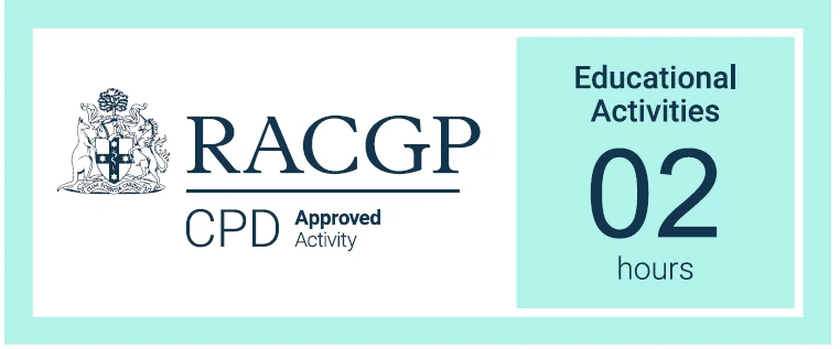 RACGP CPD Approved Activity. Educational Activities 02 hours